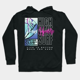 High wave California surf  Ocean Adventure surfing club Hoodie